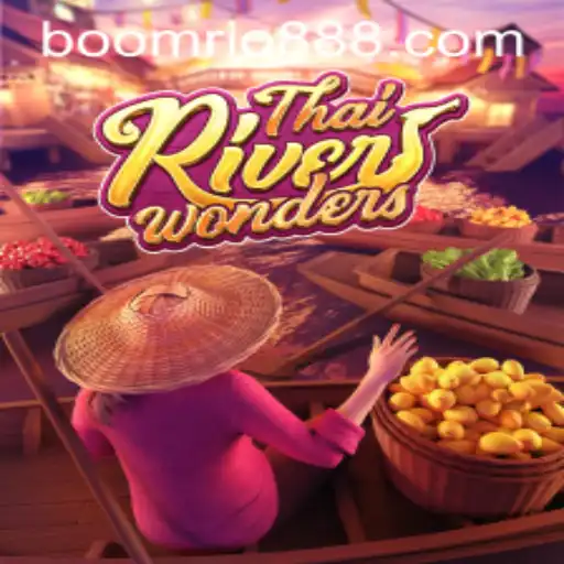 Descubra a Magia do ThaiRiverWonders: Como Jogar e Aprender com BoomRio